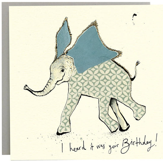 I Heard it was your Birthday Elephant Card