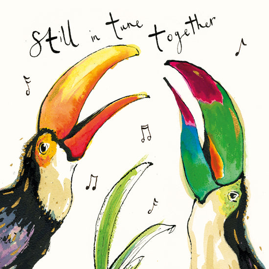 Still In Tune Together Toucans Card